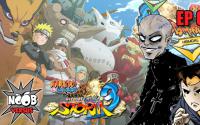 Naruto ultimate ninja storm 3 - Ep4 - NOOB VERSUS