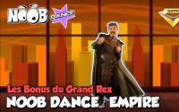 Bonus : NOOB DANCE - EMPIRE