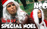 NOOB : S09 ep16 : SPÉCIAL NOËL